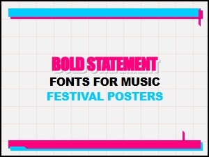 Bold Typefaces for Festival Poster Impact