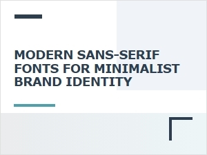Clean Sans-Serif Fonts for Minimalist Branding
