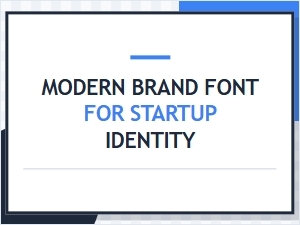 Modern Brand Fonts for Startup Identity